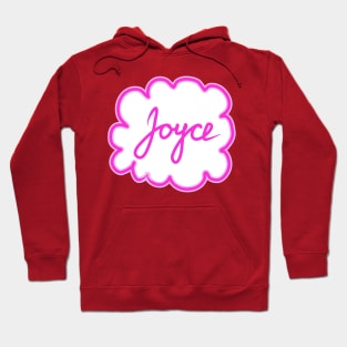 Joyce. Female name. Hoodie